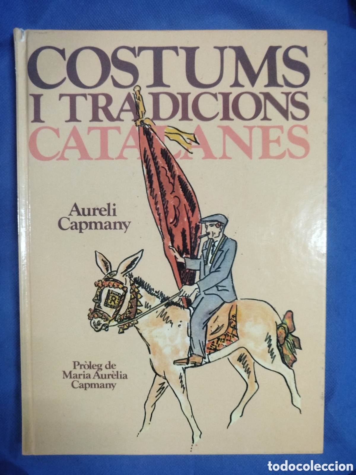 Libros: Costums i tradicions catalanes