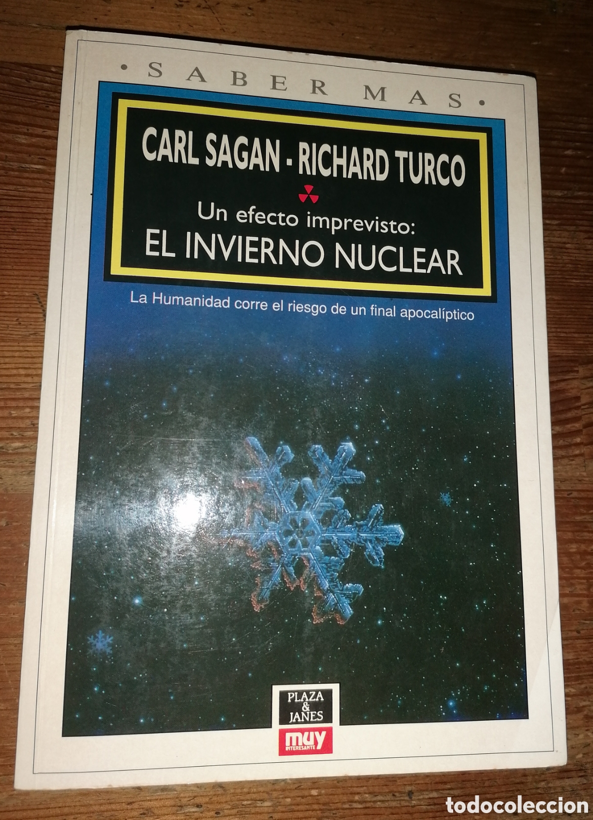 books: Un efecto imprevisto: EL INVIERNO NUCLEAR - Carl Sagan - Richard Turco