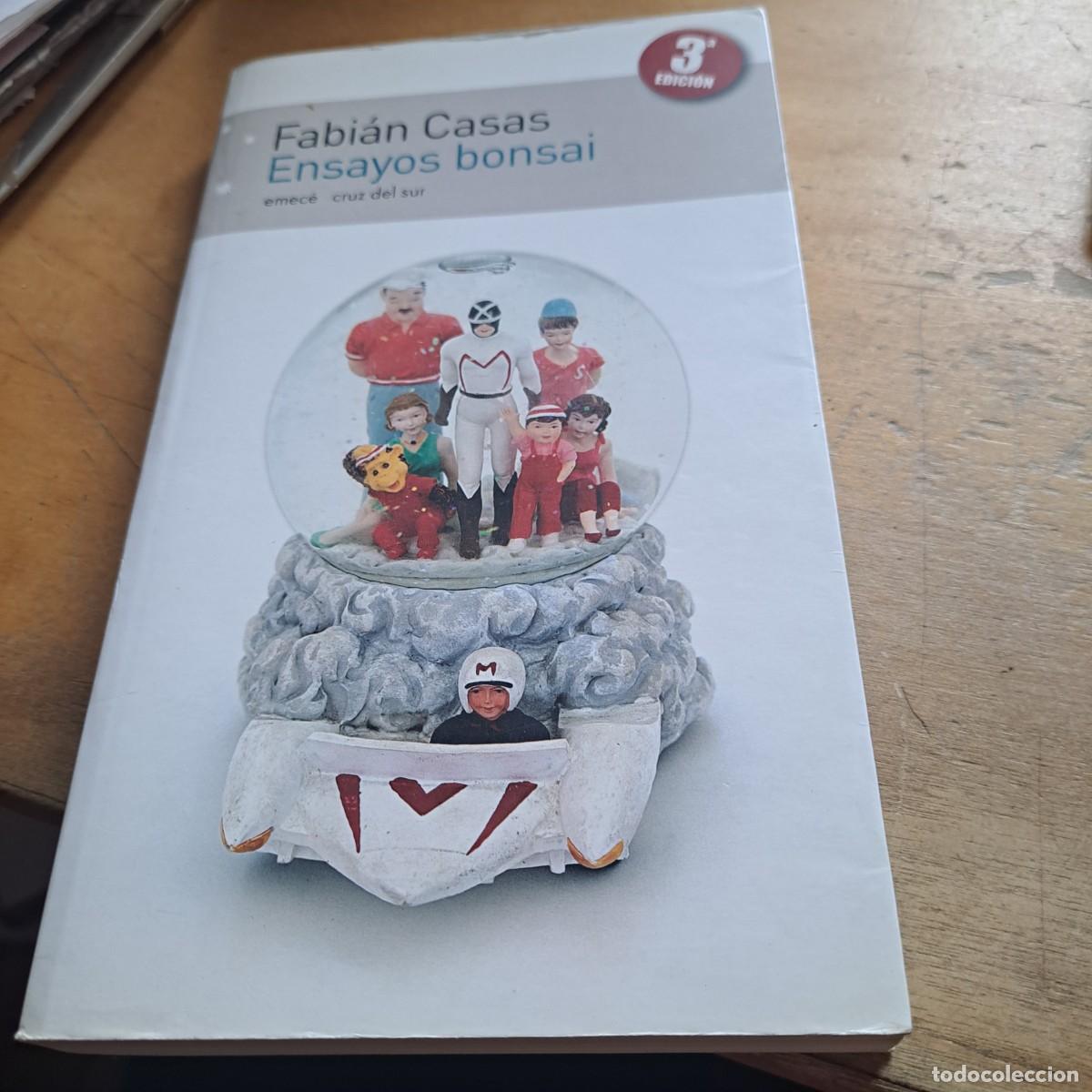 Libros: Ensayos bons&aacute;i FABIAN CASAS BUEN ESTADO RUSTICA EMECE CRUZ DEL SUR 2007 - 227 PAG 23 CM