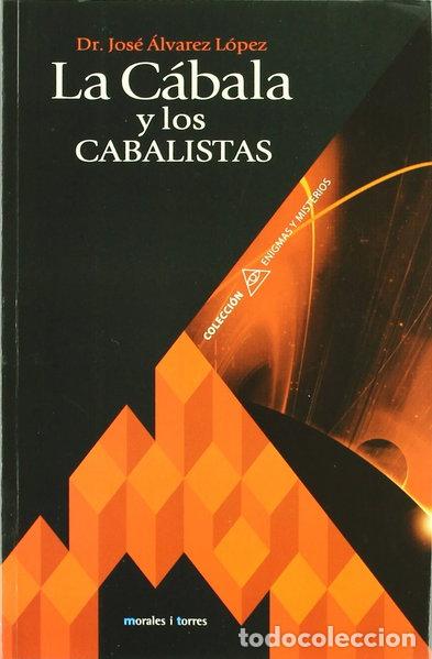 Libros: La C&aacute;bala y los Cabalistas- 9788496106321