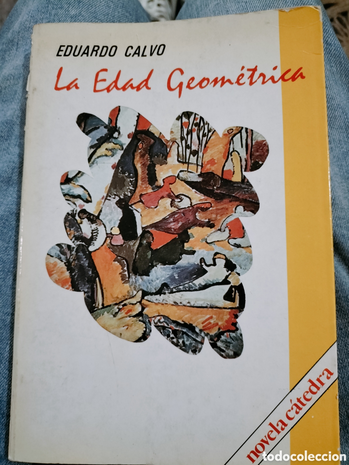 Libros: La edad geom&eacute;trica. Eduardo Calvo - Foto 1