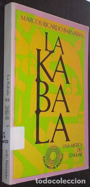 Libros: La Kabala: Una M&iacute;stica del Lenguaje- 9788421173848