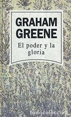 Libros: El poder y la gloria- 9788447300587
