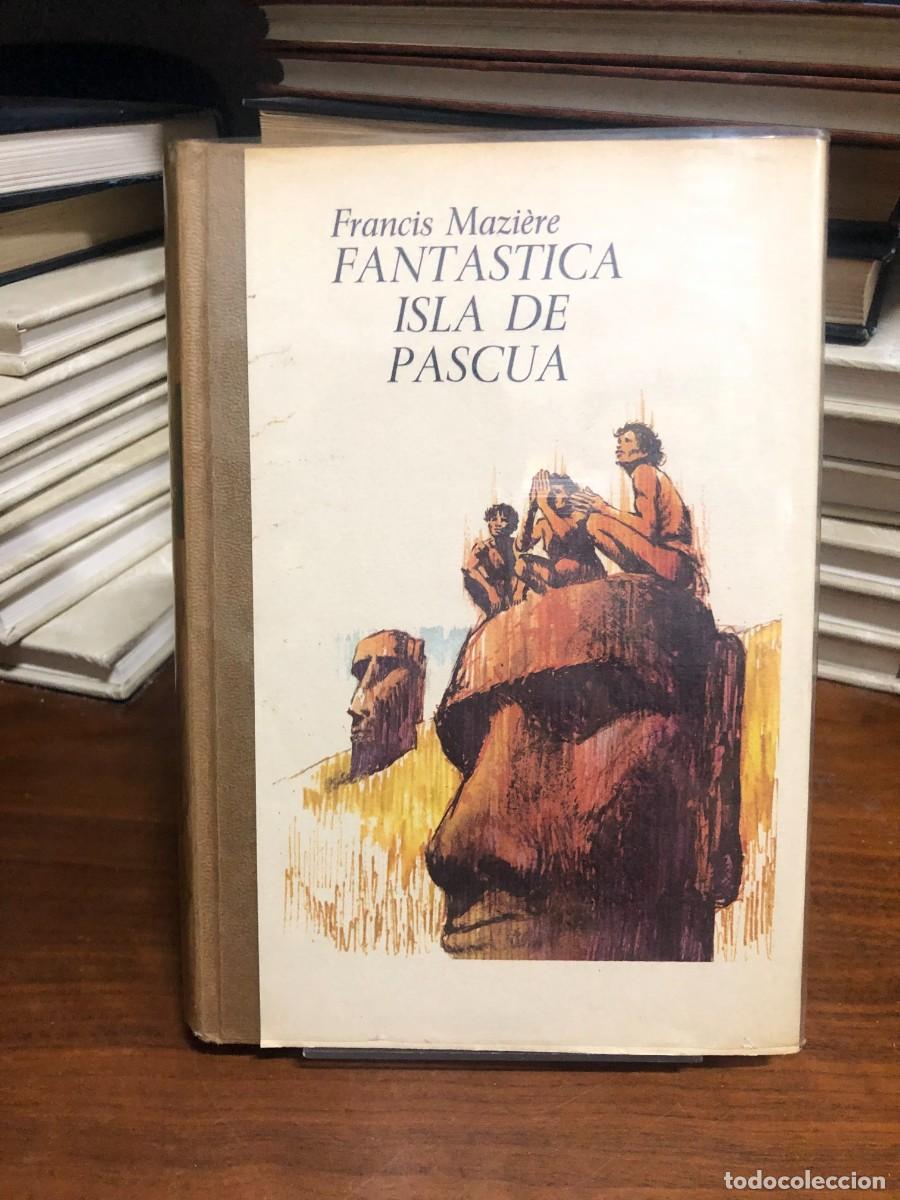 Libros: Fant&aacute;stica Isla de Pascua Francis Mazi&egrave;re - Foto 1