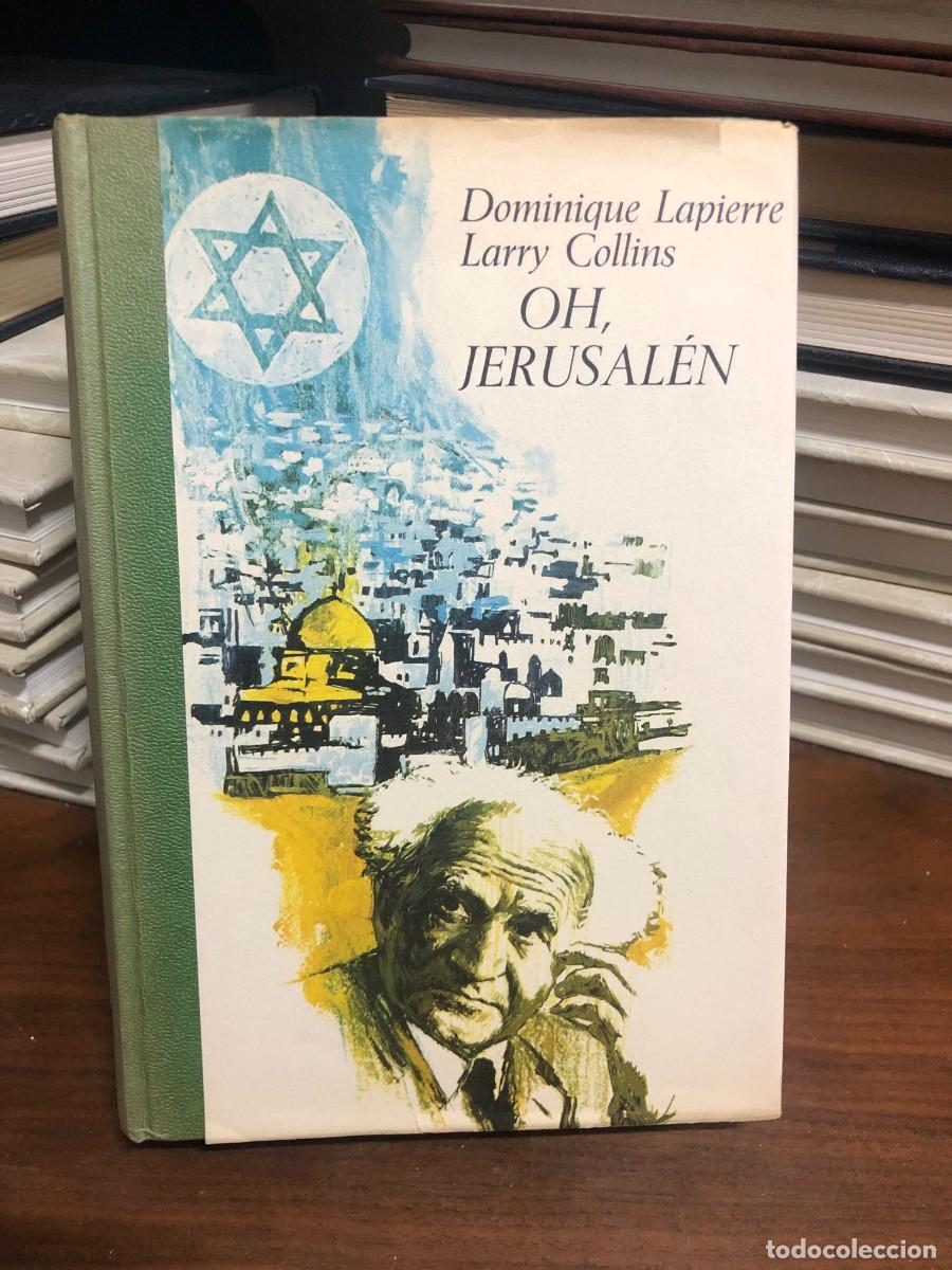 Libros: Oh, Jerusal&eacute;n Dominique Lapierre / Larry Collins