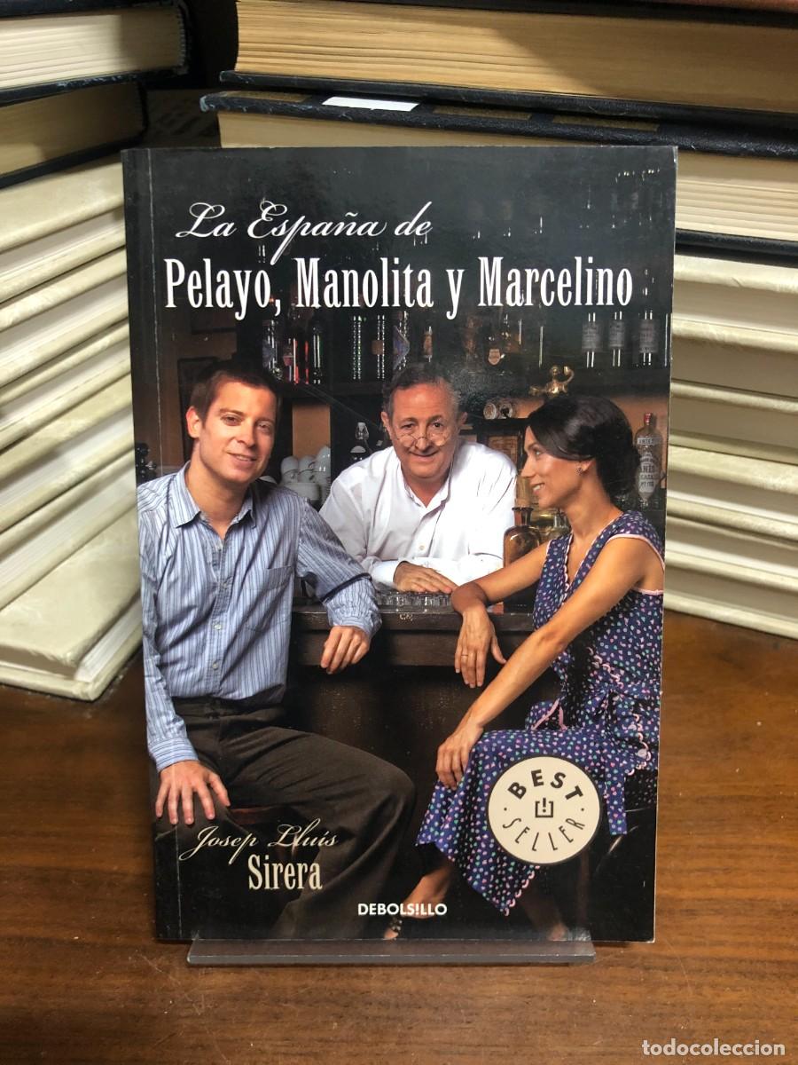 Libros: La Espa&ntilde;a de Pelayo, Manolita y Marcelino Josep Llu&iacute;s Sirera