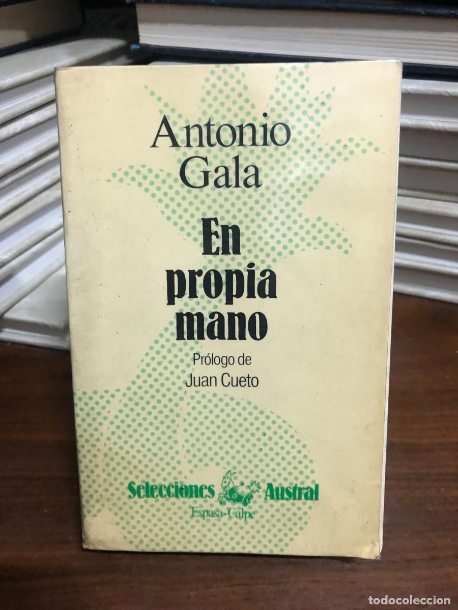Libros: En propia mano Antonio Gala