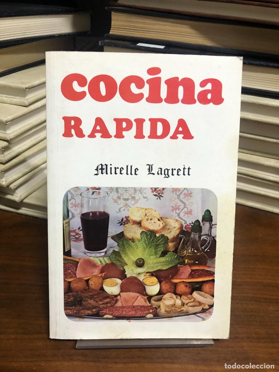 Libros: Cocina r&aacute;pida Mirelle Lagrett