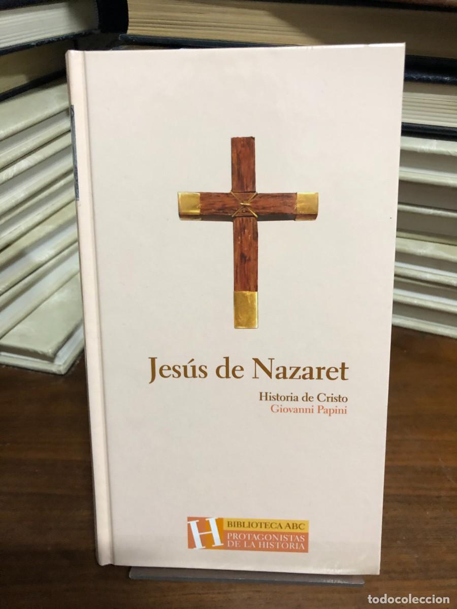 Libros: Jes&uacute;s de Nazaret: Historia de Cristo (Biblioteca ABC) Giovanni Papini
