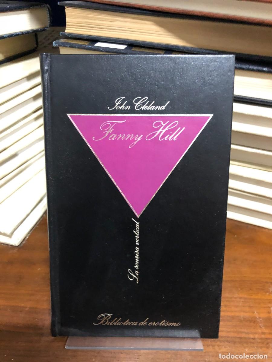 Libros: Fanny Hill (Col. La sonrisa vertical) John Cleland - Foto 1