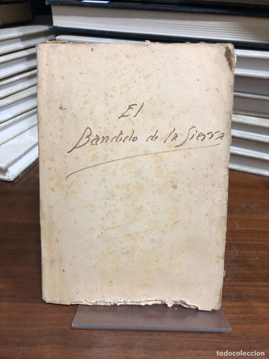 Libros: El bandido de la sierra (Mayo, 1936) Luis Fern&aacute;ndez Ardav&iacute;n