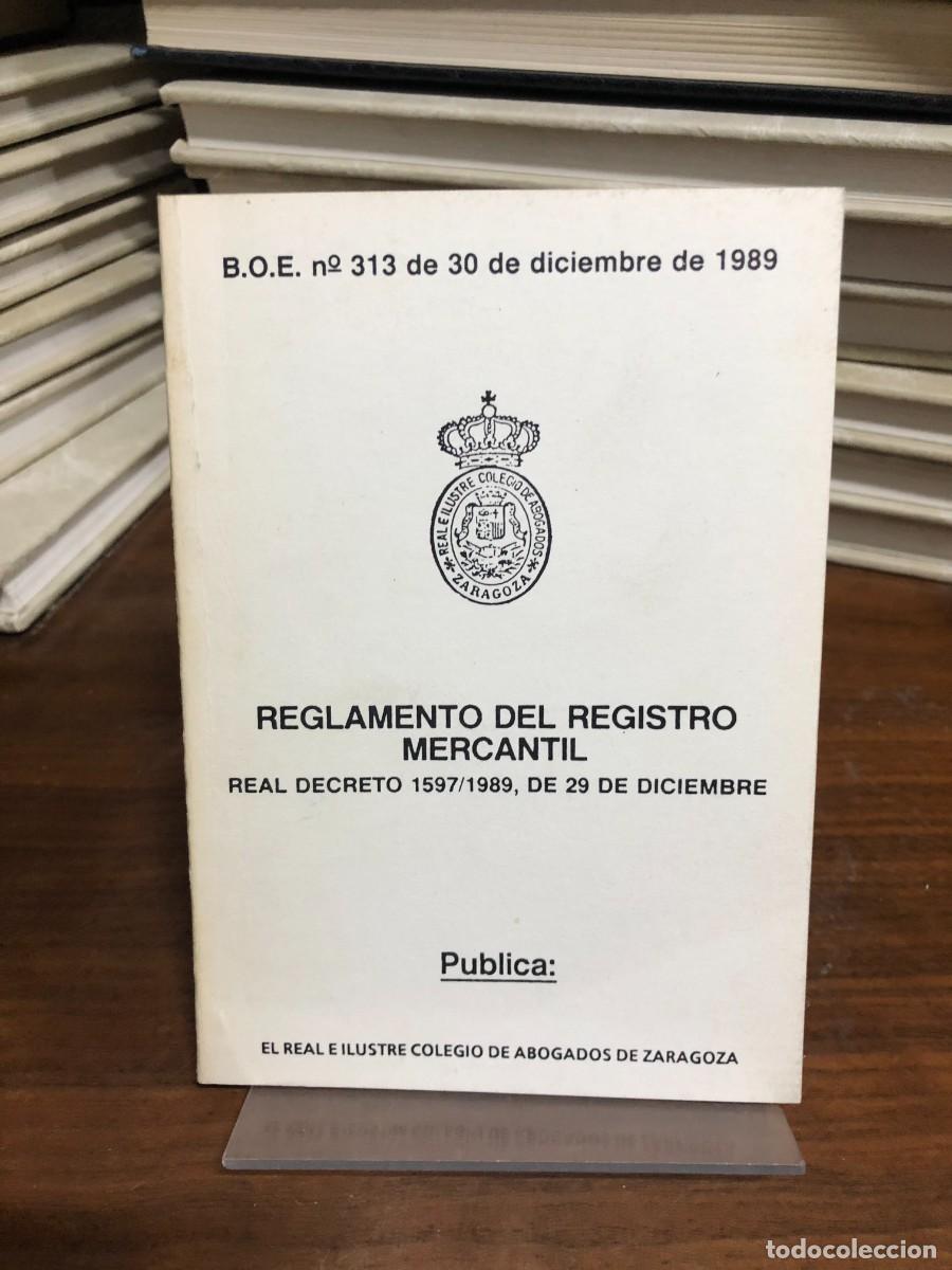 Libros: Reglamento del Registro Mercantil (1989) Colegio de Abogados de Zaragoza