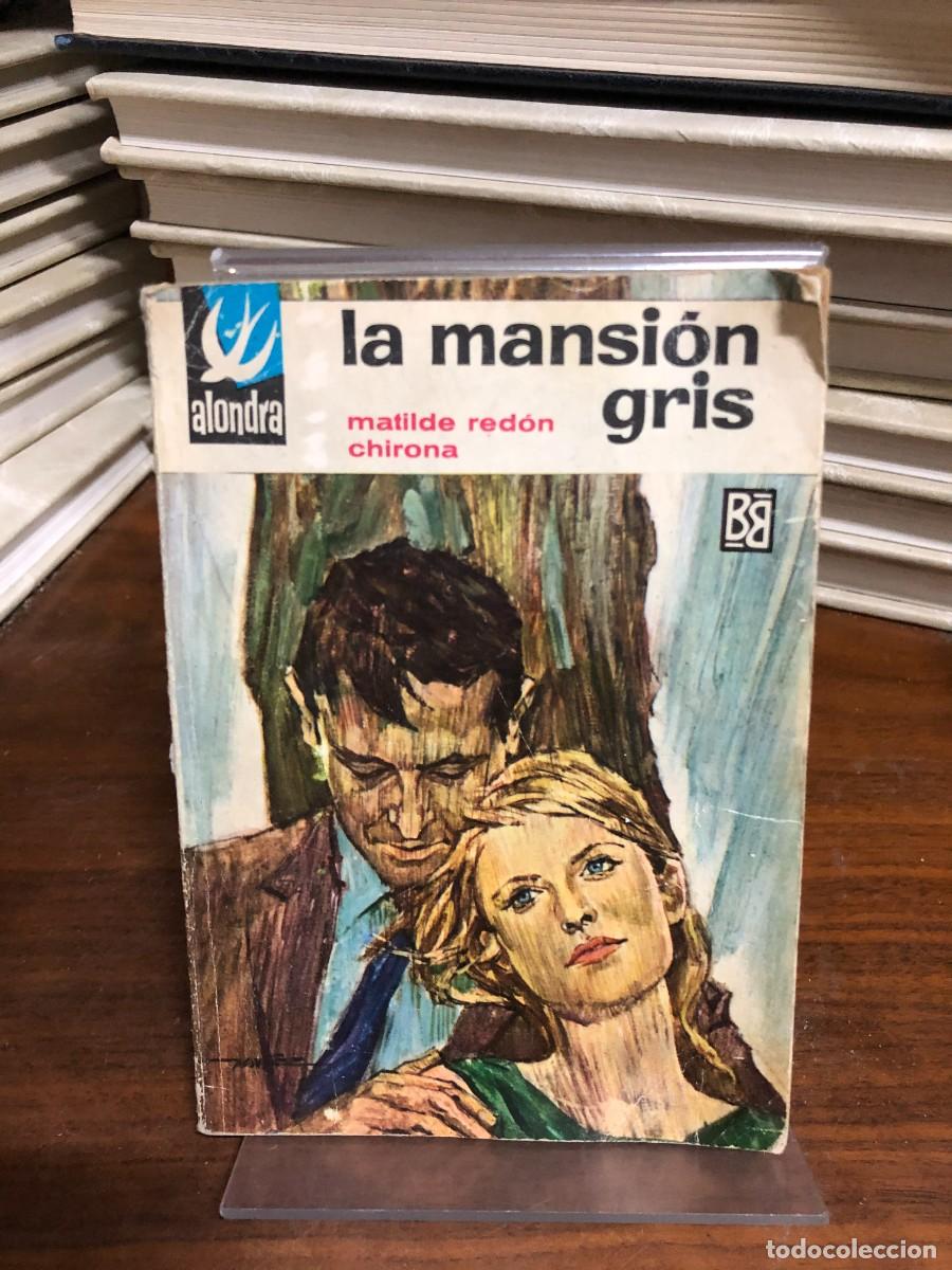 Libros: La mansi&oacute;n gris Matilde Red&oacute;n Chirona