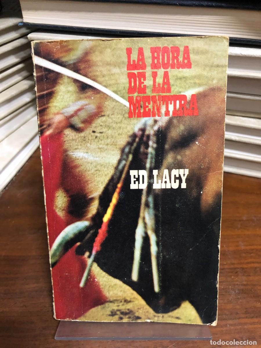 Libros: La hora de la mentira Ed Lacy - Foto 1