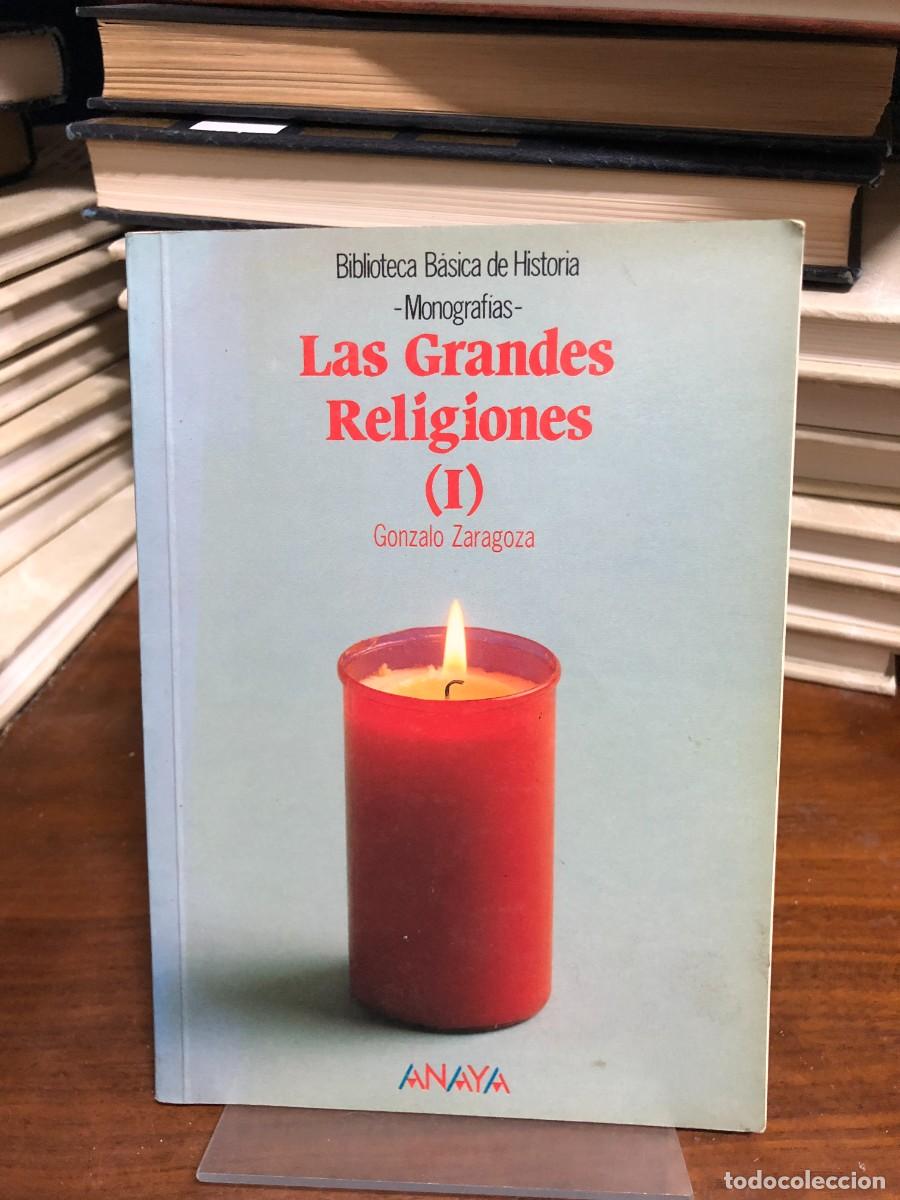 Libros: Las grandes religiones (I) Gonzalo Zaragoza