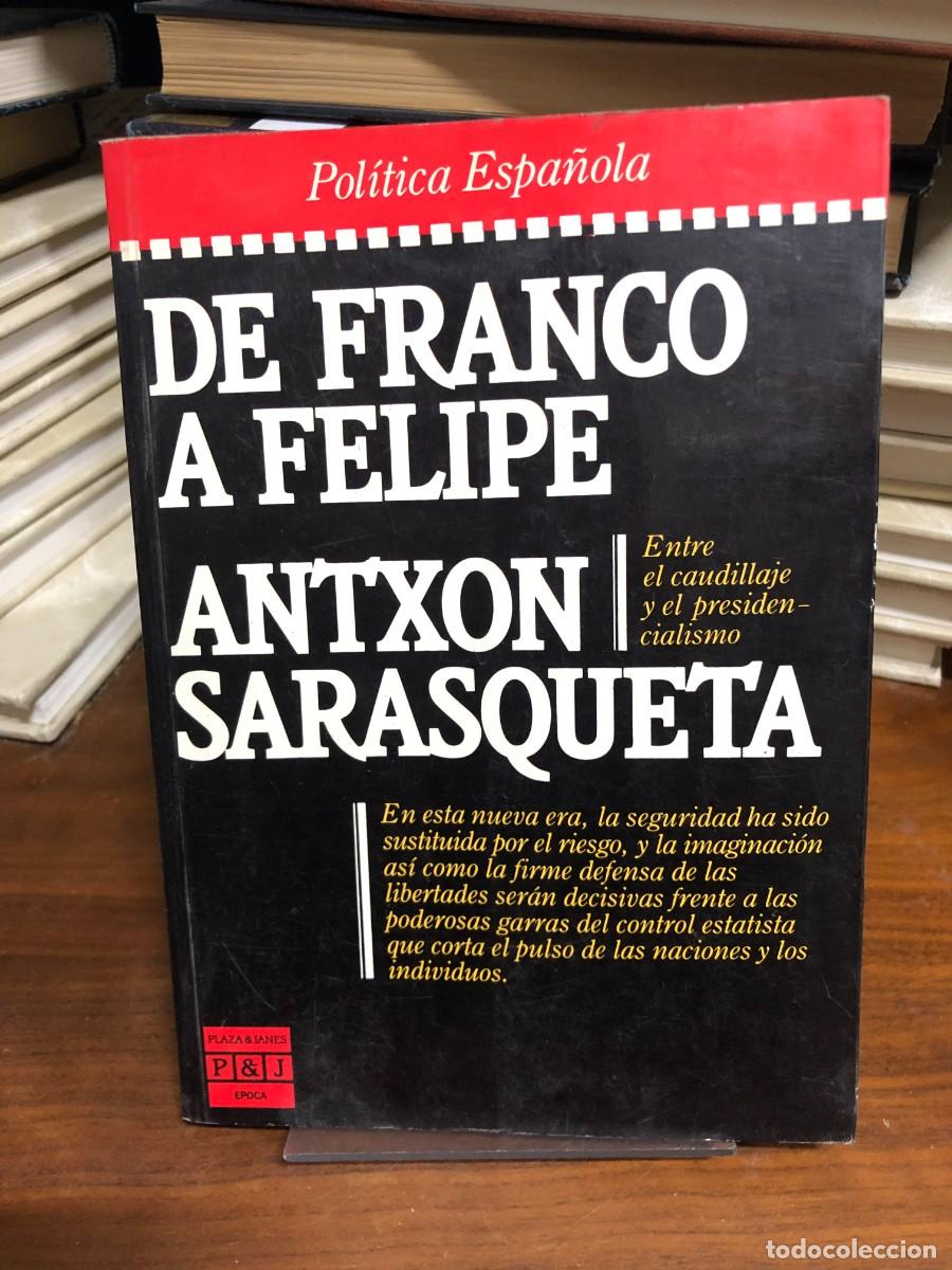 Libros: De Franco a Felipe Antxon Sarasqueta