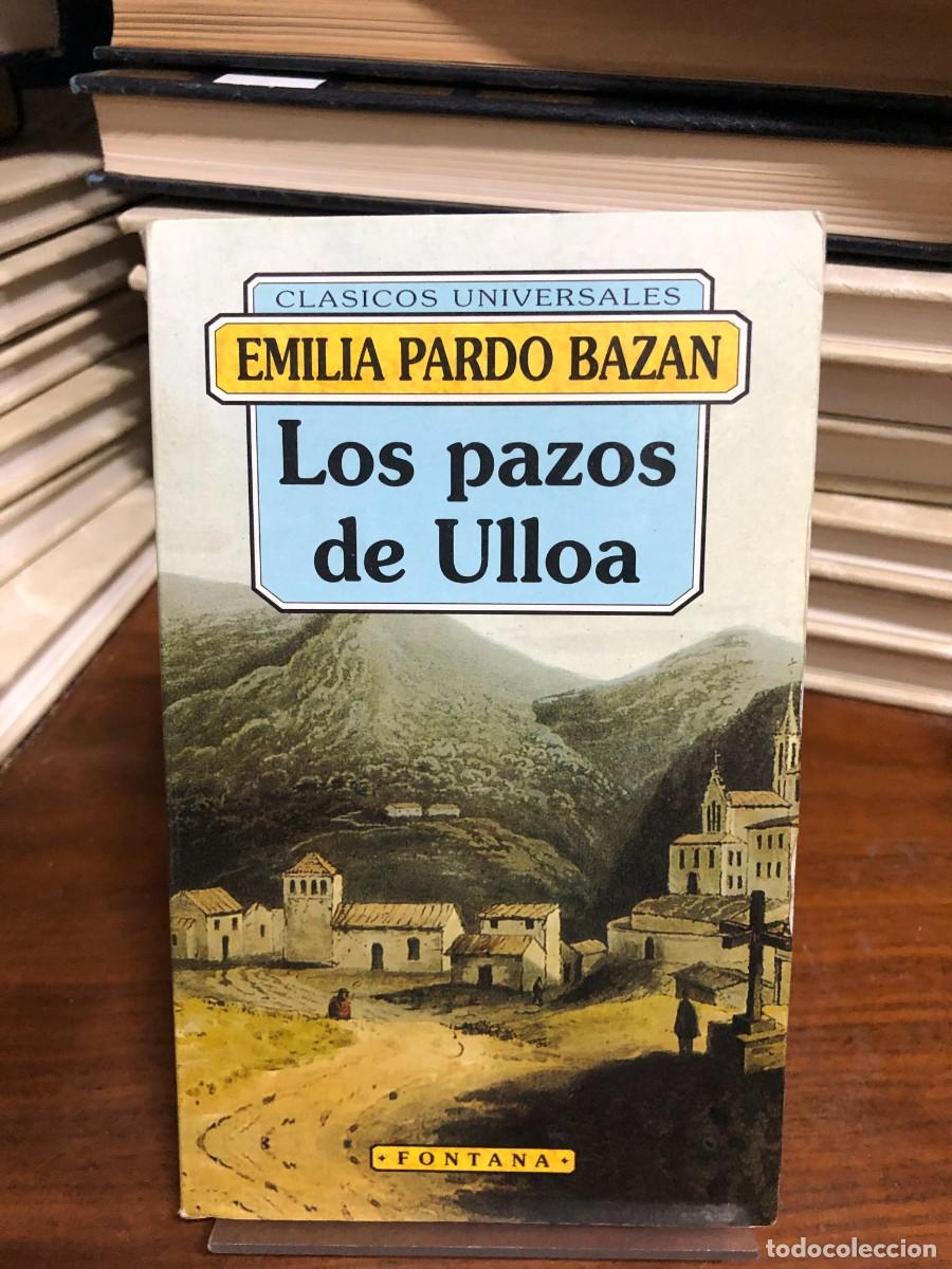 Libros: Los pazos de Ulloa Emilia Pardo Baz&aacute;n