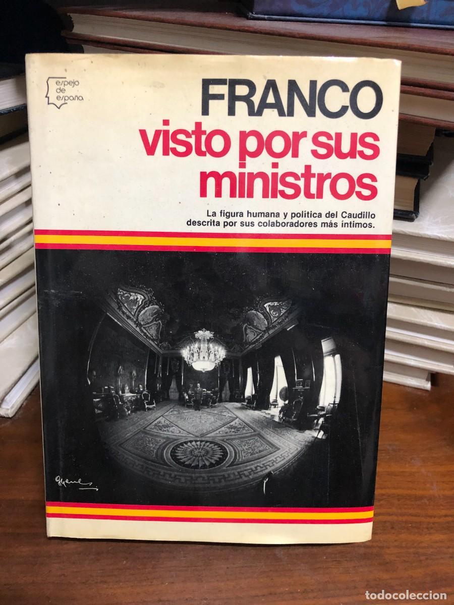 Libros: Franco visto por sus ministros