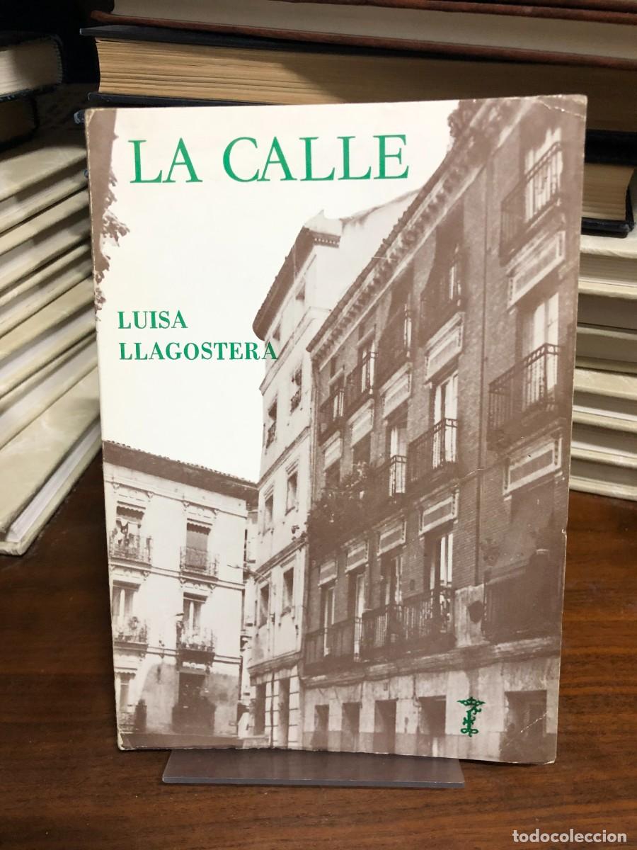 Libros: La calle Luisa Llagostera