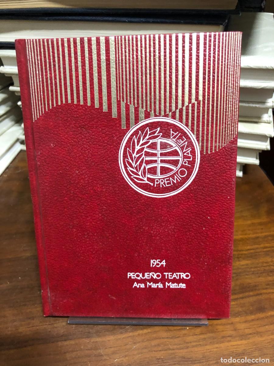 Libros: Peque&ntilde;o Teatro (Premio Planeta 1954) Ana Mar&iacute;a Matute