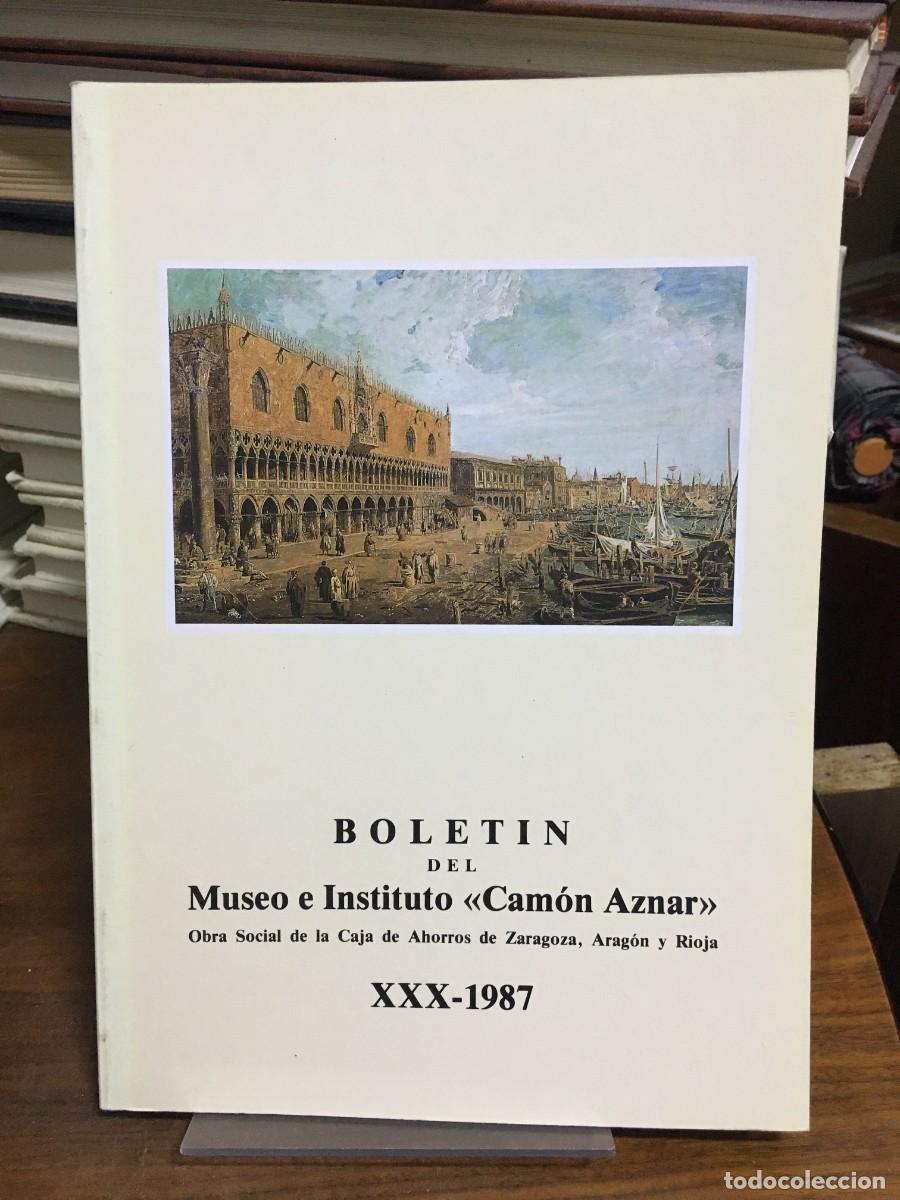 Libros: Bolet&iacute;n del Museo e Instituto &laquo;Cam&oacute;n Aznar&raquo; XXX - 1987