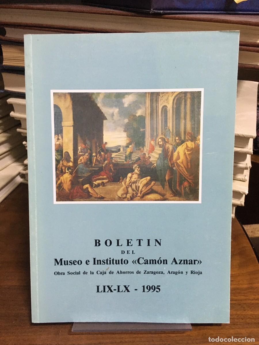 Libros: Bolet&iacute;n del Museo e Instituto &laquo;Cam&oacute;n Aznar&raquo; LIX-LX - 1995