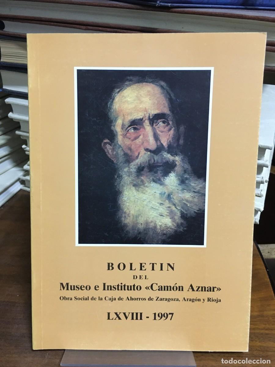 Libros: Bolet&iacute;n del Museo e Instituto &laquo;Cam&oacute;n Aznar&raquo; LXVIII - 1997