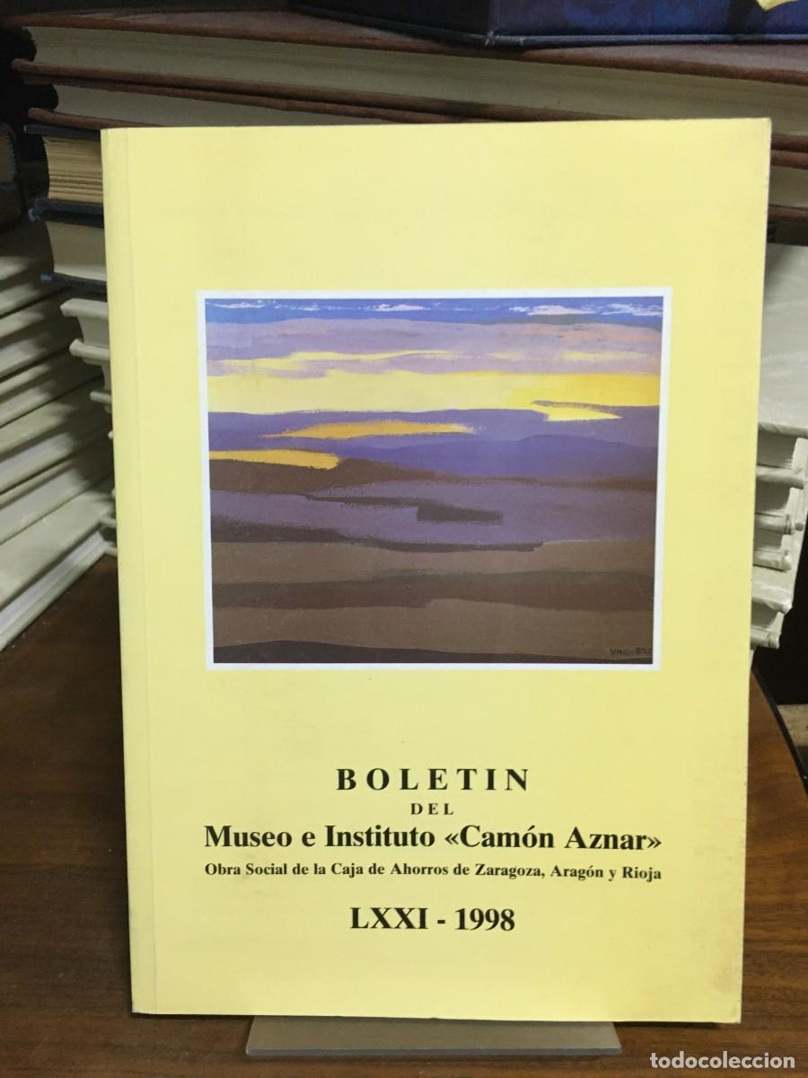 Libros: Bolet&iacute;n del Museo e Instituto &laquo;Cam&oacute;n Aznar&raquo; LXXI - 1998