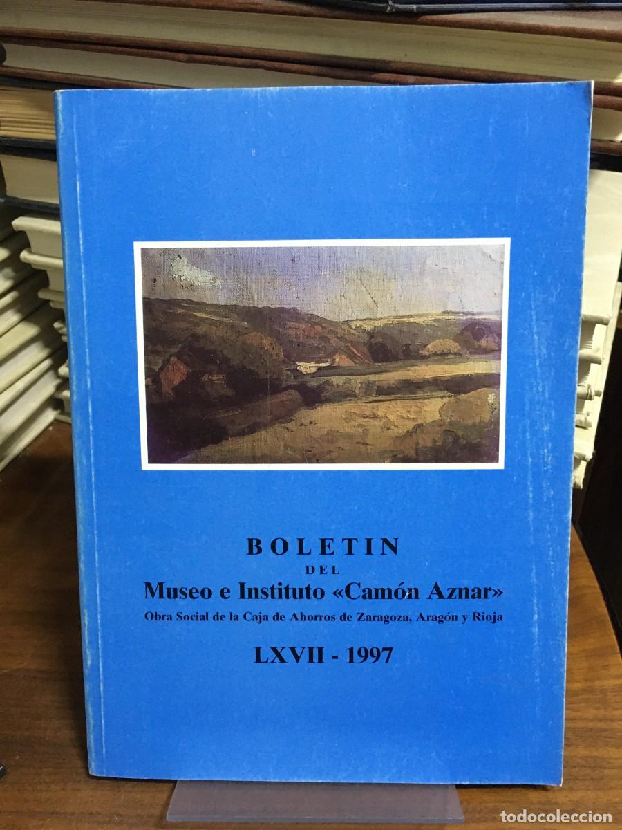 Libros: Bolet&iacute;n del Museo e Instituto &laquo;Cam&oacute;n Aznar&raquo; (LXVII - 1997)