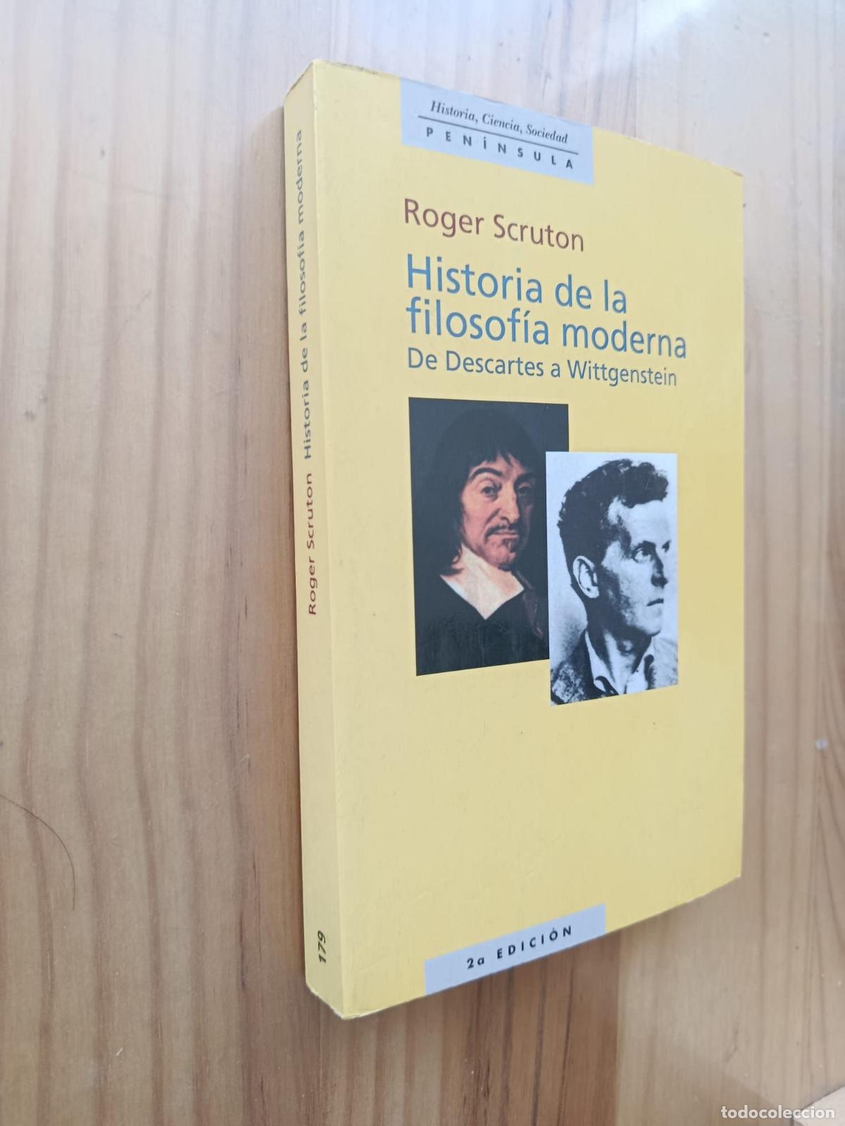 Libri di seconda mano: HISTORIA DE LA FILOSOFIA MODERNA DE DESCARTES A WITTGENSTEIN (2&ordf; ED.) - Roger Scruton