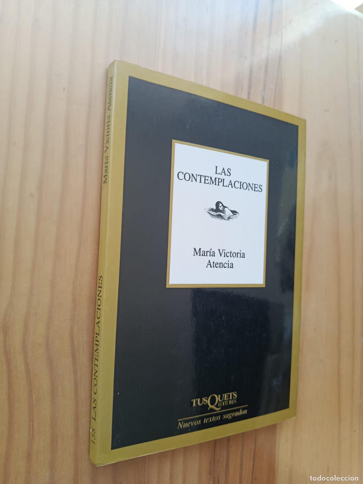B&uuml;cher: Las contemplaciones - Mar&iacute;a Victoria Atencia