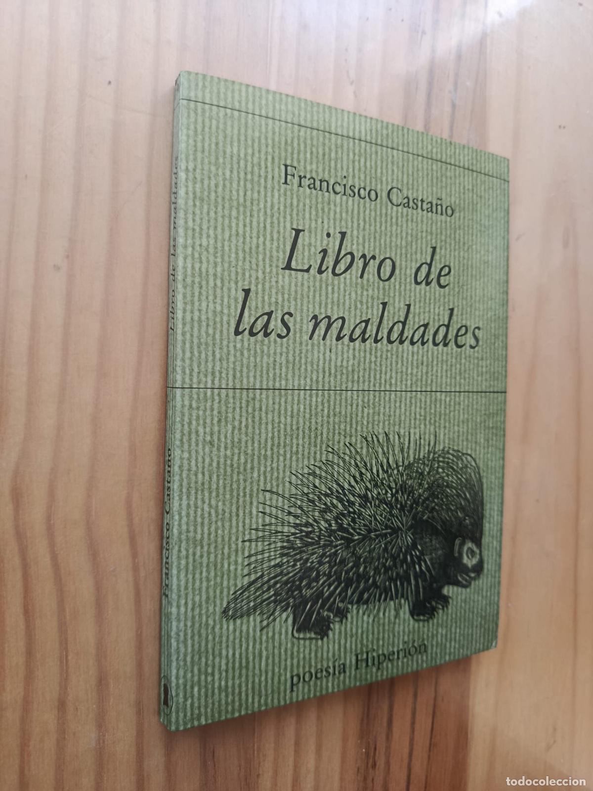 Libros: EL LIBRO DE LAS MALDADES - Francisco Casta&ntilde;o - Foto 1