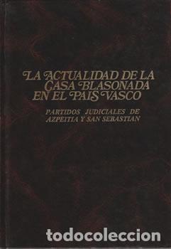 B&uuml;cher: La actualidad de la casa blasonada en el Pa&iacute;s Vasco (Tomo III) - I&ntilde;aki Linazasoro / Ernesto Arrondo