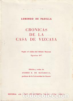 Libros: Cr&oacute;nicas de la Casa de Vizcaya - Lorenzo de Padilla - Foto 1