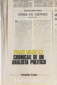 Livros em segunda m&atilde;o: Pa&iacute;s Vasco. Cr&oacute;nicas de un analista pol&iacute;tico - Vicente Copa