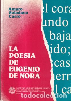 B&uuml;cher: La poes&iacute;a de Eugenio de Nora - Amaro Soldana Carro