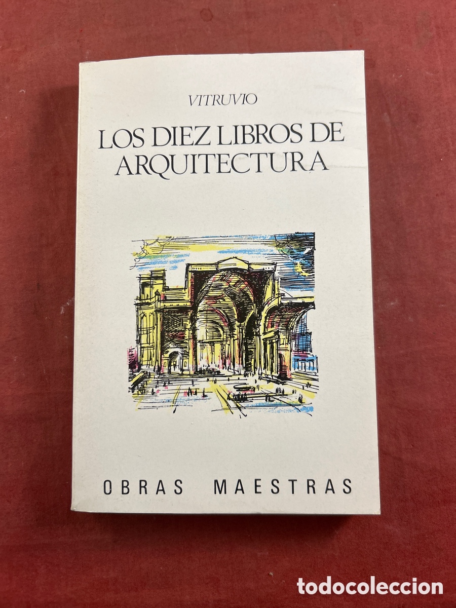 Libros: VITRUVIO. LOS DIEZ LIBROS DE ARQUITECTURA