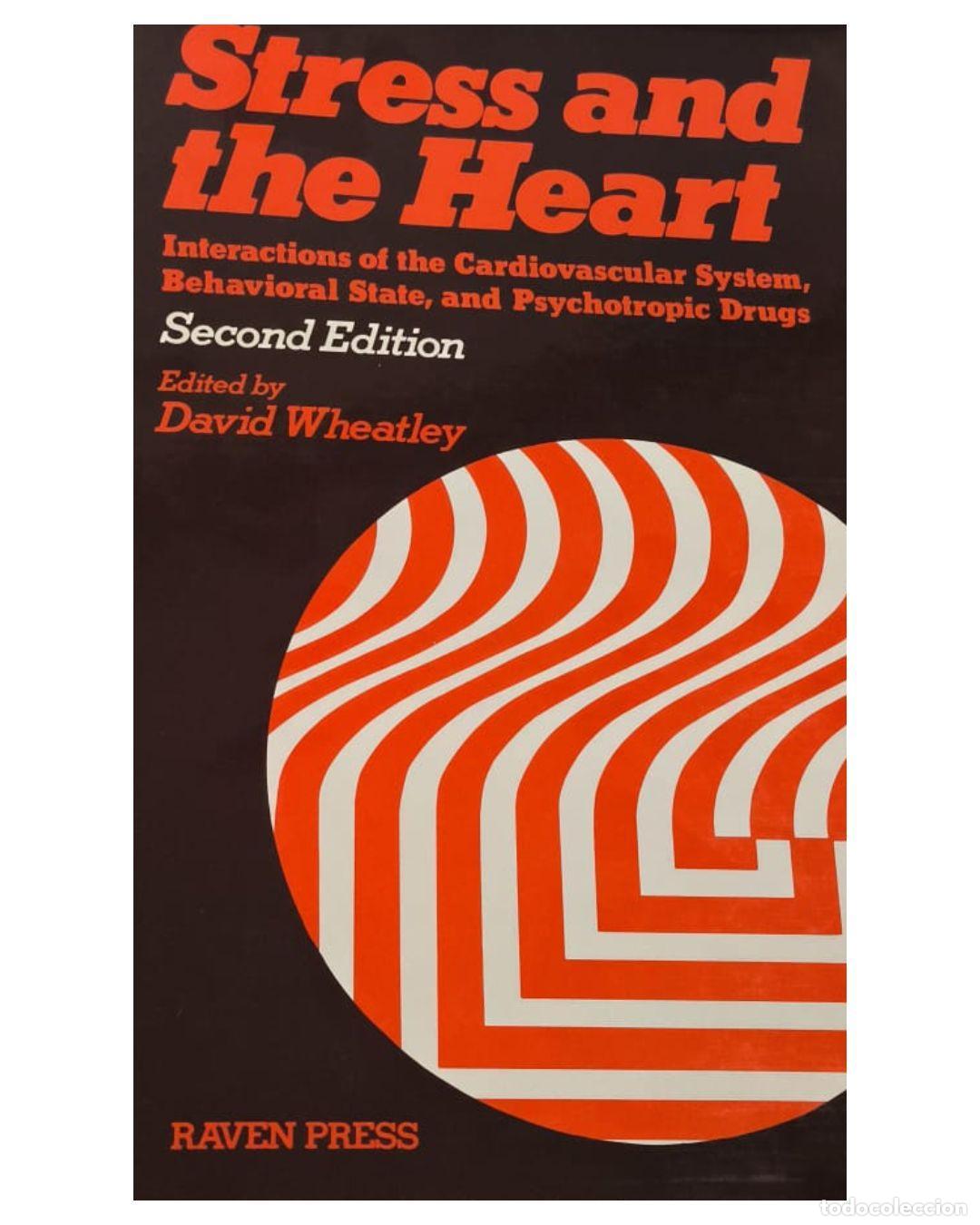 STRESS AND THE HEART -