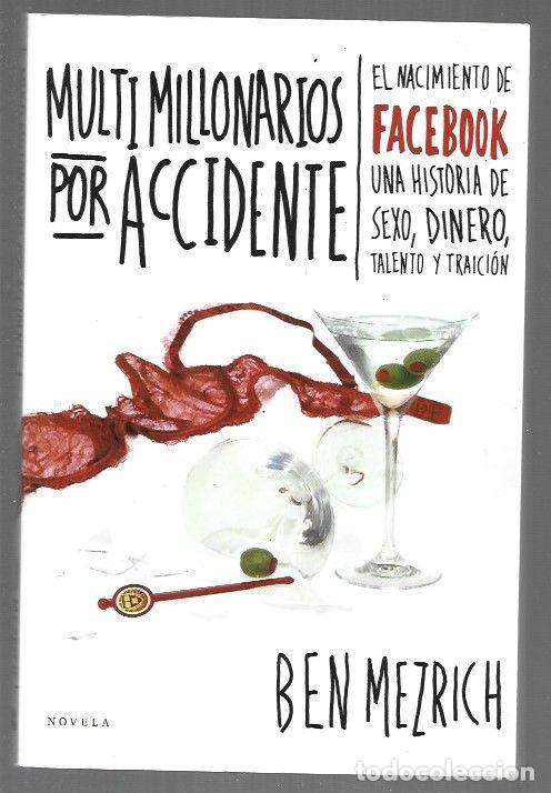 Libros: MULTIMILLONARIOS POR ACCIDENTE - MEZRICH, BEN - Foto 1