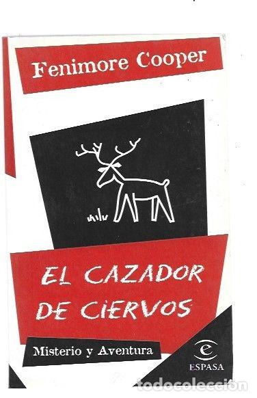 Libros: CAZADOR DE CIERVOS - EL - COOPER, JAMES FENIMORE - Foto 1