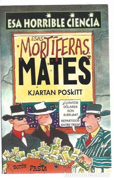 Libri di seconda mano: ESS MORTIFERAS MATES - POSKITT, KJARTAN