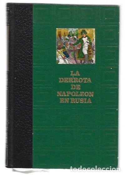 Livros em segunda m&atilde;o: DERROTA DE NAPOLEON EN RUSIA - LA - SEGUR, PHILIPPE DE