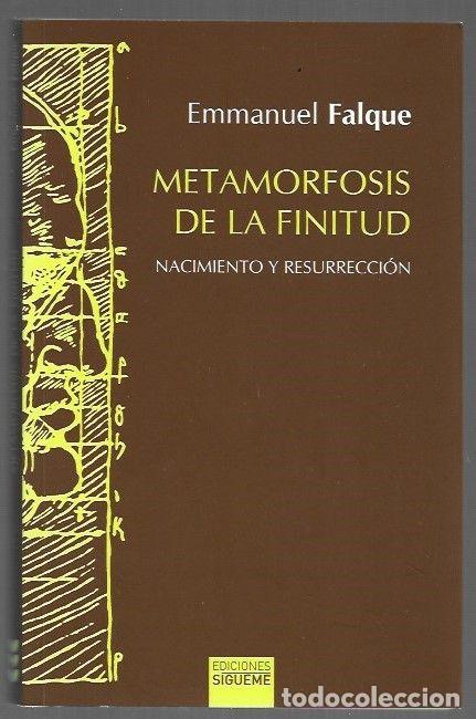 Livros em segunda m&atilde;o: METAMORFOSIS DE LA FINITUD. NACIMIENTO Y RESURRECCION - FALQUE, EMMANUEL