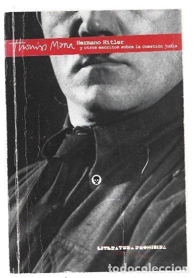 Livros em segunda m&atilde;o: HERMANO HITLER Y OTROS ESCRITOS SOBRE LA CUESTION JUDIA - MANN, THOMAS