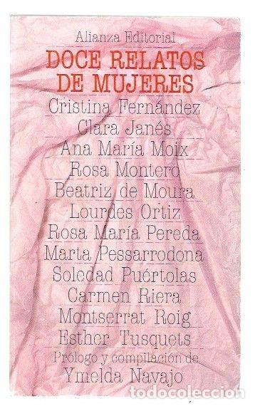 Livros em segunda m&atilde;o: DOCE RELATOS DE MUJERES - FERNANDEZ CUBAS, CRISTINA / CLARA JANES / ANA MARIA MOIX / ROSA MONTERO /