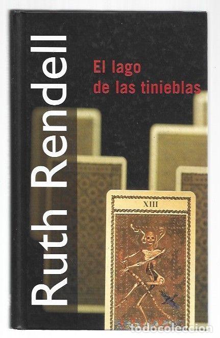 Libros: LAGO DE LAS TINIEBLAS - EL - RENDELL, RUTH - Foto 1