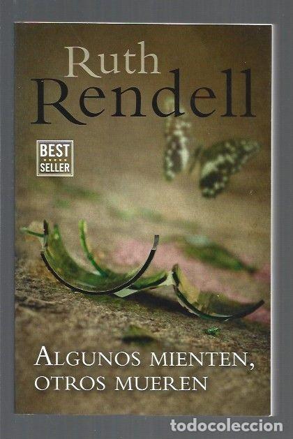 Libros: ALGUNOS MIENTEN, OTROS MUERESN - RENDELL, RUTH - Foto 1