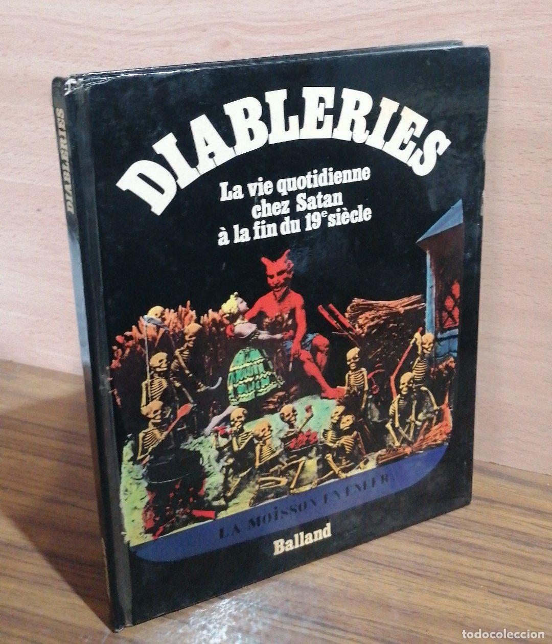 B&uuml;cher: REMISE, Jac - DIABLERIES. LA VIE QUOTIDIENNE CHEZ SATAN &Agrave; LA FIN DU 19E SI&Egrave;CLE