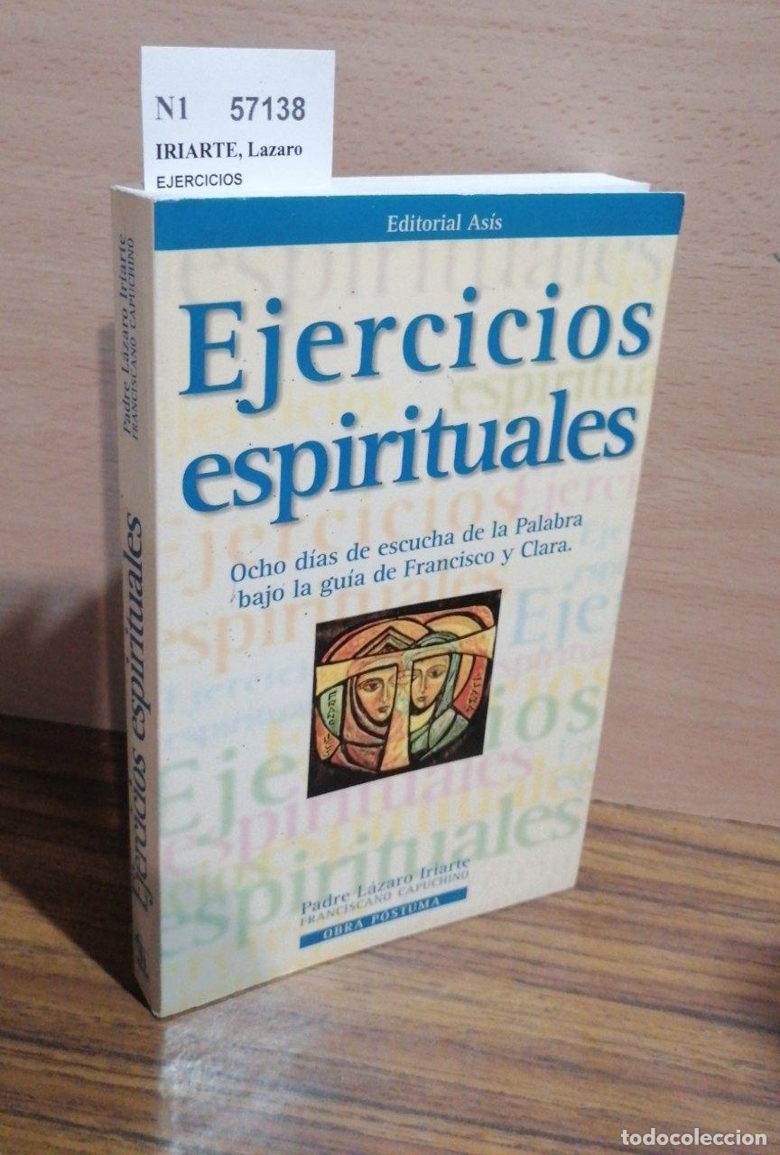 B&uuml;cher: IRIARTE, Lazaro - EJERCICIOS ESPIRITUALES. OCHO DIAS DE ESCUCHA DE LA PALABRA BAJO LA GUIA DE FRANCI