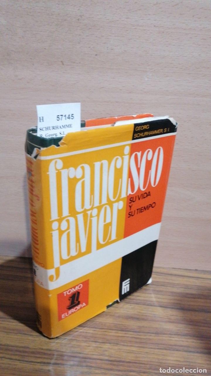 Libri di seconda mano: SCHURHAMMER, Georg. S.I. - FRANCISCO JAVIER. SU VIDA Y SU TIEMPO